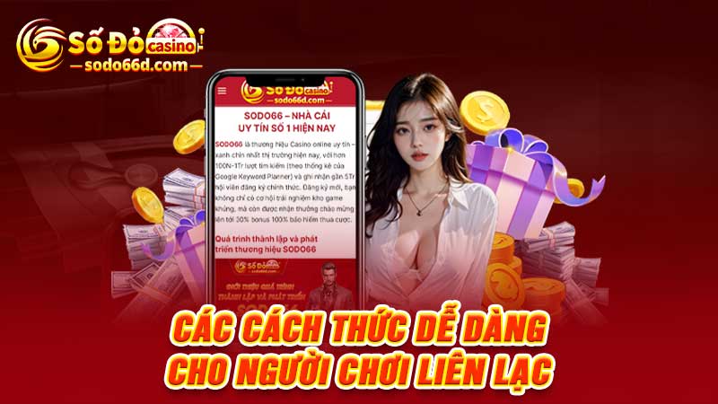 Các cách thức dễ dàng cho người chơi liên lạc