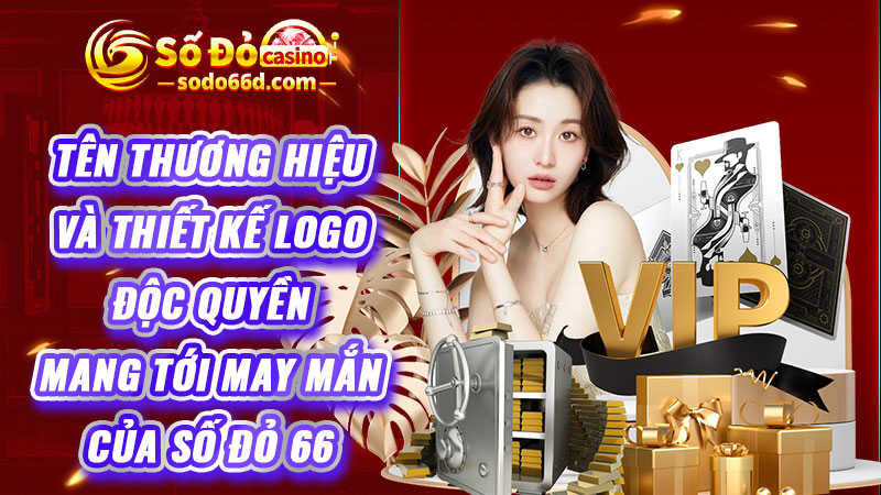 Tên thương hiệu và thiết kế logo độc quyền mang tới may mắn của Số Đỏ 66